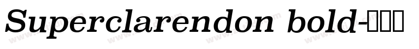 Superclarendon bold字体转换